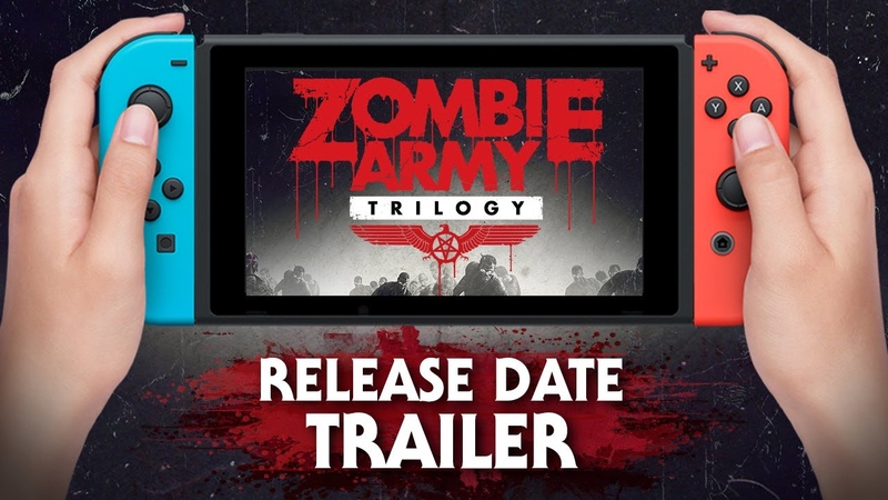 Zombie Army Trilogy Release Date Trailer, Nintendo Switch (