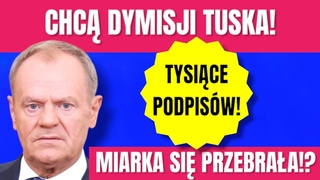 Tysiące podpisów pod dymisją Tuska! Podpisz się!