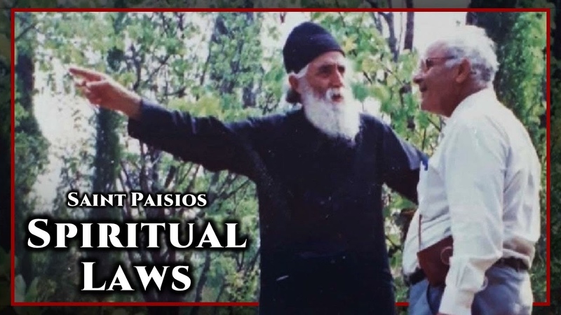 Spiritual Laws St. Paisios the