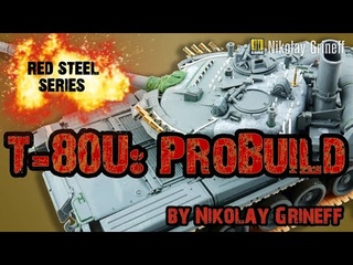 T-80U RPG Model Part 2 Pro Build Т-80У продвинутая стройка часть 2 1/35