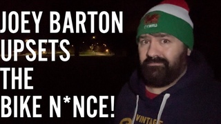 Joey Barton Upsets The Bike N0nce!