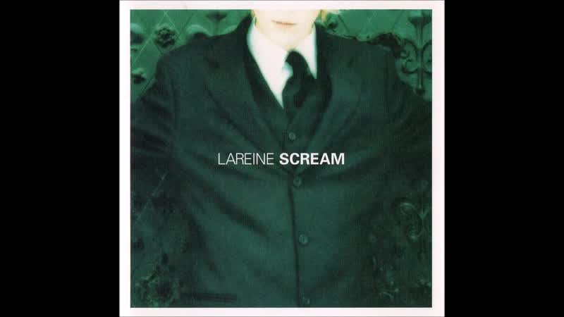 LAREINE SCREAM ( Full