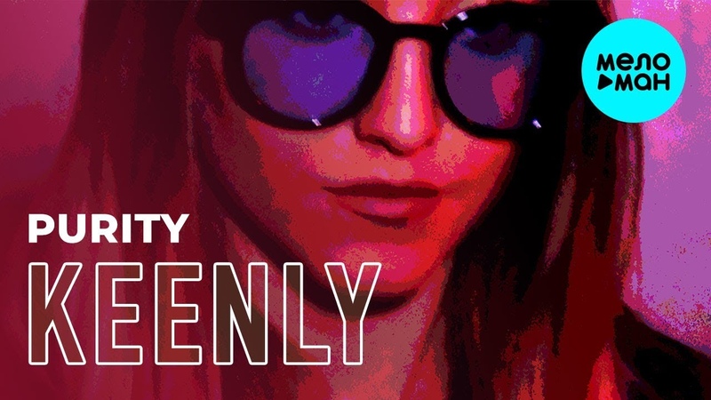 Keenly Purity ( Single