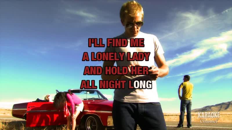 Nobody Loves You When Youre Free : The Remingtons, Karaoke with