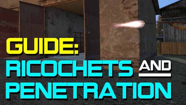 How Ricochets Penetration Work in Day Z