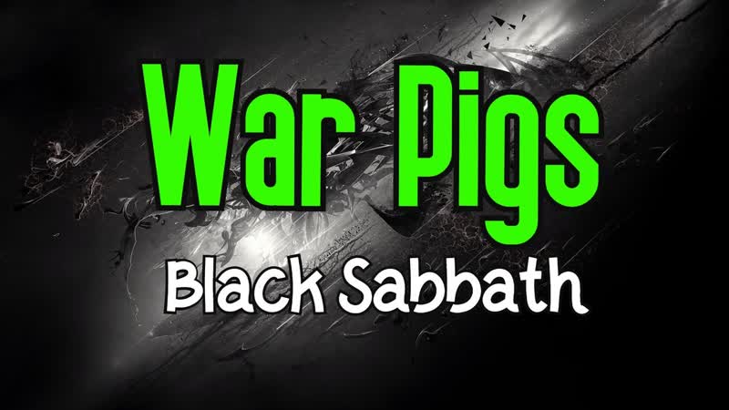 War Pigs ( KARAOKE), Black